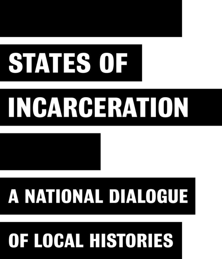 A series of six black bars jutting out from left with words States of Incarceration A National Dialogue of Local Histories superimposed