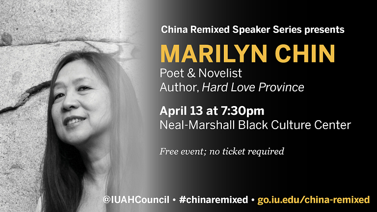 Visit details for Marilyn Chin's appearance at IU.